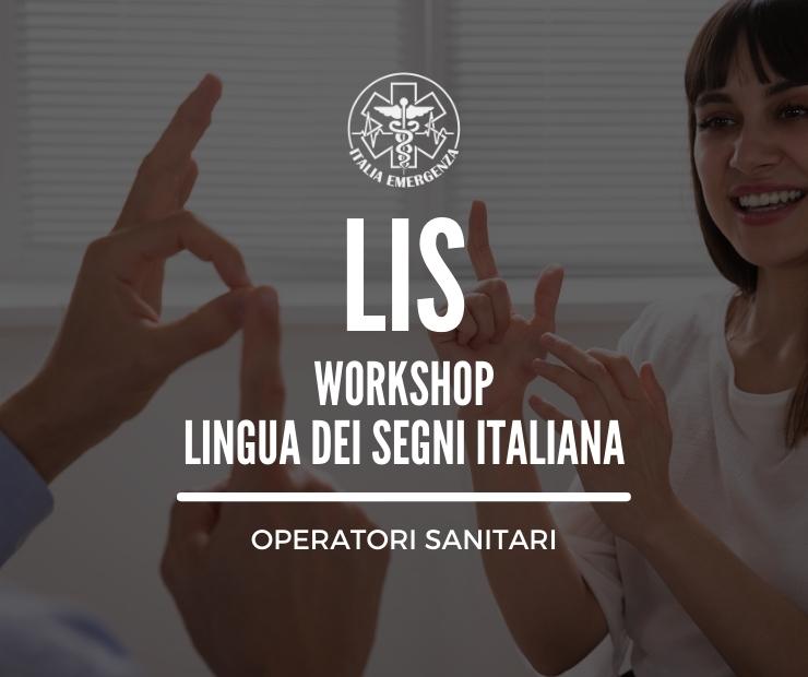 WORKSHOP LIS (LINGUA DEI SEGNI ITALIANA) OPERATORI SANITARI